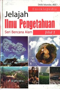 Image of 1-Jelajah Ilmu Pengetahuan Seri Bencana Alam