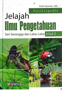 Image of 1-Jelajah Ilmu Pengetahuan Seri Serangga dan Laba-Laba