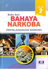 Image of 2-Bahaya Narkoba Penyalahgunaan Narkoba