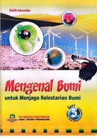 Image of 3-Mengenal Bumi untuk Menjaga Kelestarian Bumi