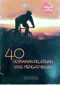 Image of 40 Permainan Pelatihan Yang Mengasyikkan