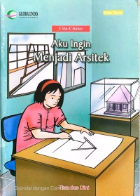 Image of Aku Ingin Menjadi Arsitek