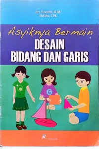 Image of Asyiknya Bermain Desain Bidang dan Garis