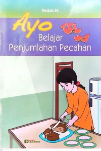 Image of Ayo Belajar Penjumlahan Pecahan