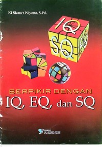 Image of Berpikir dengan IQ, EQ, dan SQ