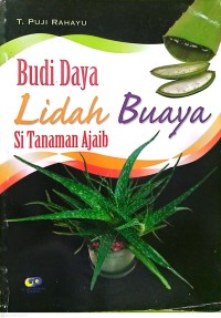 Image of Budi Daya Lidah Buaya Si Tanaman Ajaib