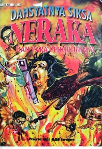 Image of Dahsyatnya Siksa Neraka dan Para Penghuninya