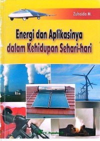Image of Energi dan Aplikasinya dalam Kehidupan Sehari-hari
