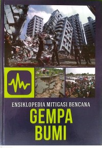 Image of Ensiklopedia Mitigasi Bencana Gempa Bumi