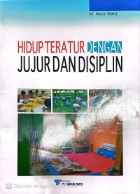 Image of Hidup Teratur dengan Jujur dan Disiplin