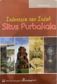 Image of Indonesia nan Indah Situs Purbakala