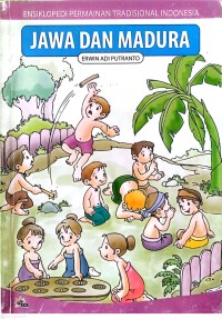 Image of Jawa dan Madura Ensiklopedi Permainan Tradisional Indonesia