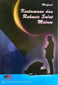 Image of Keutamaan dan Rahasia Salat Malam