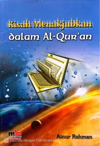 Image of Kisah Menakjubkan dalam Al-Qur'an