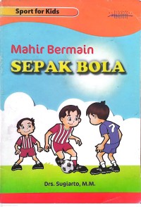 Image of Mahir Bermain Sepak Bola