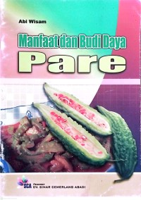 Image of Manfaat dan Budi Daya Pare