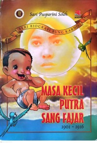 Image of Masa Kecil Putra Sang Fajar