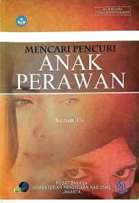 Image of Mencari Pencuri Anak Perawan