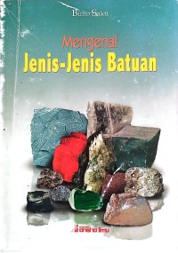 Image of Mengenal Jenis-Jenis Batuan