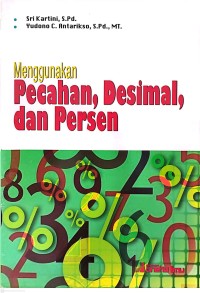 Image of Menggunakan Pecahan, Desimal, dan Persen