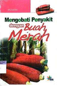 Image of Mengobati Penyakit dengan Buah Merah