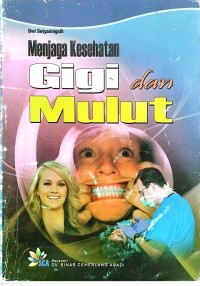 Image of Menjaga Kesehatan Gigi dan Mulut