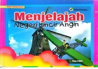 Image of Menjelajah Negeri Kincir Angin