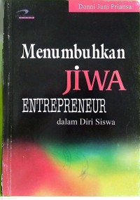 Image of Menumbuhkan Jiwa Entrepreneur dalam Diri Siswa