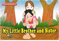 Image of My Little Brother and Sister