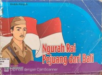 Image of Ngurah Rai Pejuang dari Bali