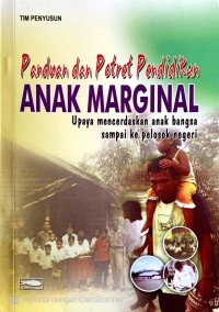 Image of Panduan dan Potret Pendidikan Anak Marginal