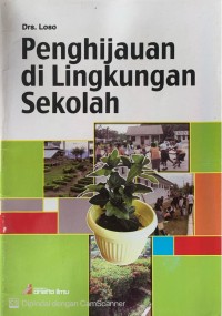 Image of Penghijauan di Lingkungan Sekolah