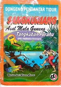 Image of Sangkuriang Asal Mula Gunung Tangkuban Perahu