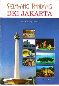 Image of Selayang Pandang DKI Jakarta