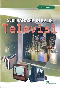 Image of Seri Rahasia Di Balik Televisi